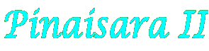 Pinaisara II